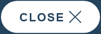 CLOSE